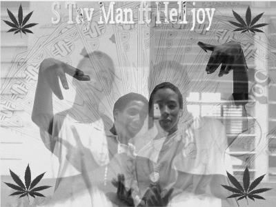 Stay Man ft Hell Joy